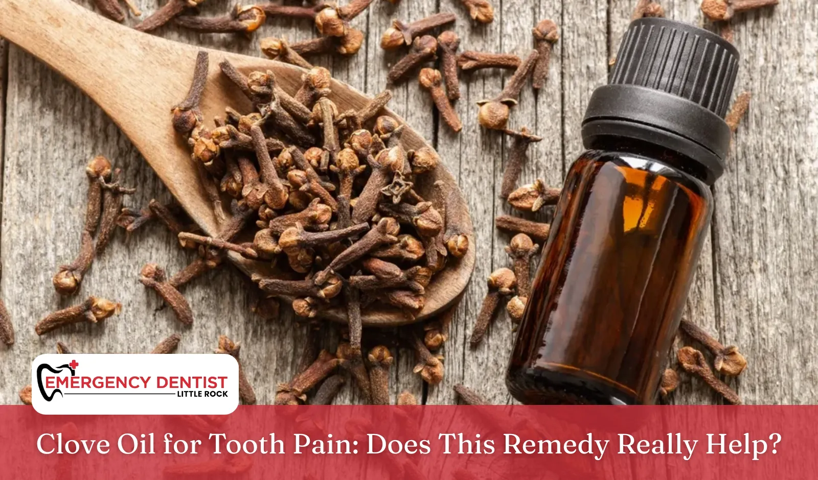 Clove Oil for Tooth Pain: Does This Remedy Really Help?