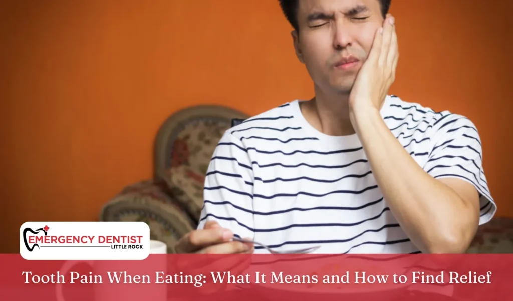 Tooth Pain When Eating What It Means and How to Find Relief
