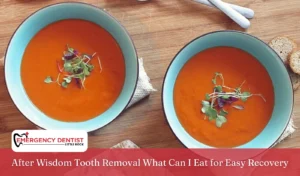 After Wisdom Tooth Removal What Can I Eat for Easy Recovery